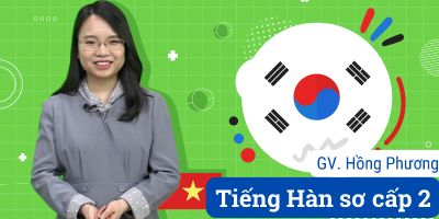 Tiếng Hàn sơ cấp 2 trọn bộ! - Nguyễn Vy Thảo Trang